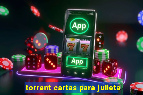 torrent cartas para julieta